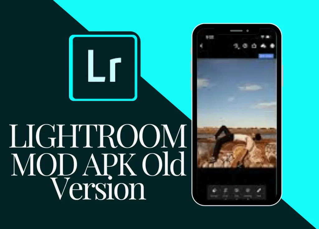 Lightroom mod apk old versions